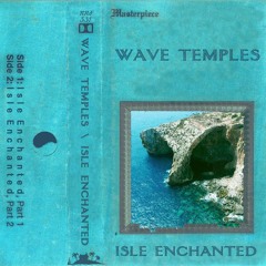 wave temples - isle enchanted