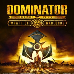 Dominator Festival 2018 – Wrath of Warlords | DJ contest mix by Vertex