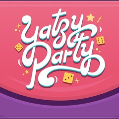 Game Play - #yatzyparty