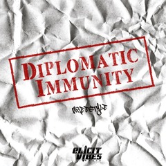 Diplomatic Immunity Freestyle