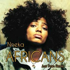 Nneka - Africans (Just Fran Remix)