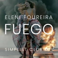 Eleni Foureira - Fuego (Simplist Club Mix)