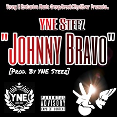 Johnny Bravo [Prod. by NewBreedSteez]