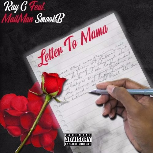 Ray G X MailMan SmookB - Letter To Momma *Happy Mothers Day*
