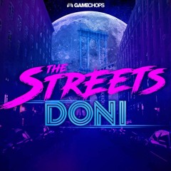 The Streets 🌃 EP (GameChops - 2017)