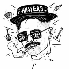The Hatters - Слово Пацана
