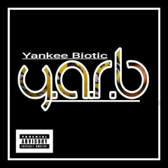 Yankee Biotic Rude Boya