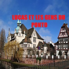 Lucas Et Les Gens Du Ponto