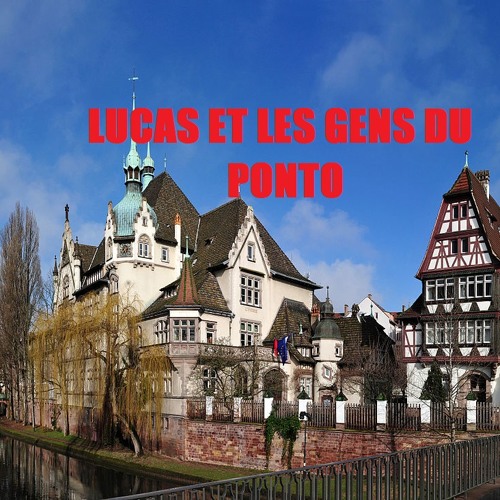 Lucas Et Les Gens Du Ponto