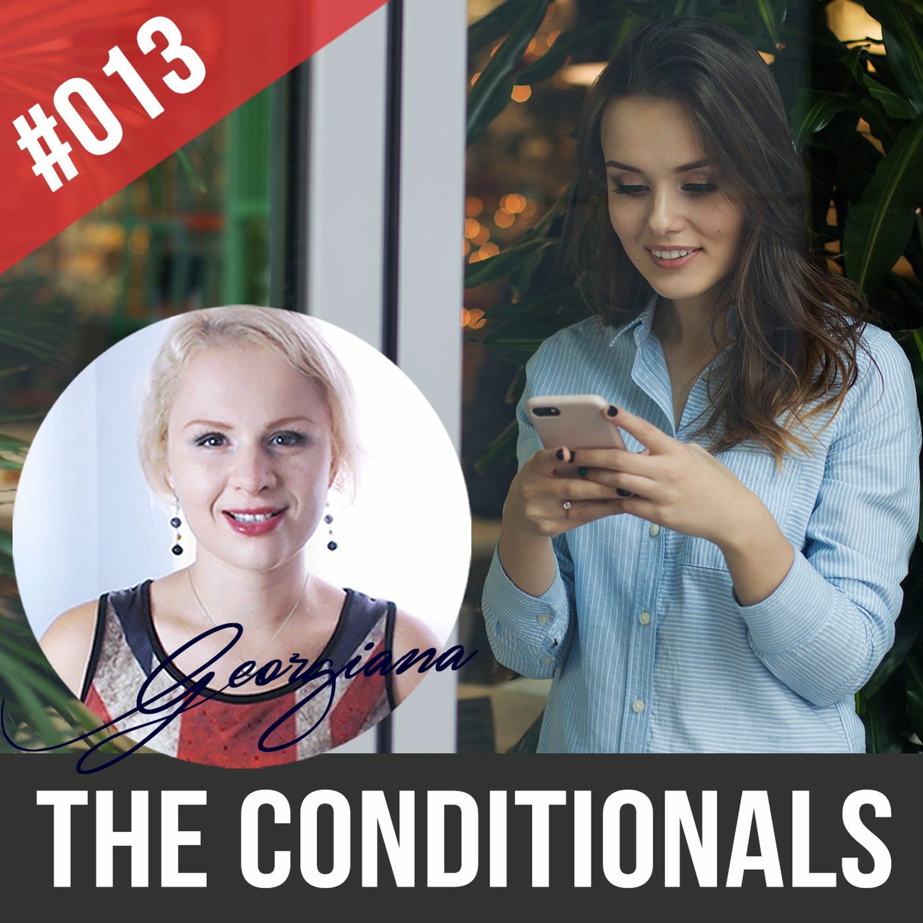 #013 The English Conditionals with Examples and a Story included episode artwork