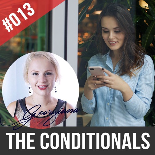#013 The English Conditionals with Examples and a Story included