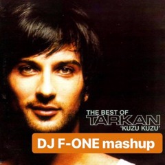 Tarkan - Kuzu kuzu ( DJ F-ONE 2018 MASHUP )free download