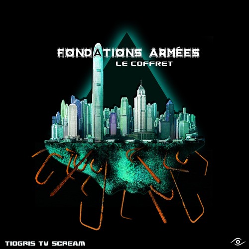 Tiogris & TV ScreaM  ▶ Fondations Armées (Free DL)