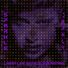 Sparkle Darkly - Laser Line (Sonic's DnB Remix)