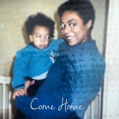 Come Home