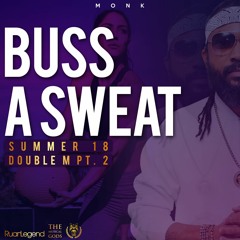 Buss A Sweat (Double M Part 2)