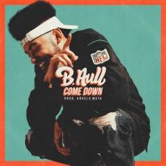 Come Down (Prod. Angelo Mota)