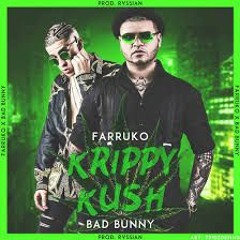 098 - Krippy Kush - (Intro DEEJAY MIX) - Bad Bunny - [ DJ YERSON ]
