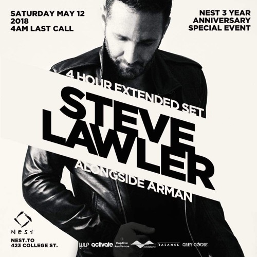 Arman - 3 Hour Opening Set For Steve Lawler @ Nest, Toronto - May 12, 2018