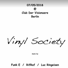 Berlin Sunset part 1 RifRaf @Club Der Visionaere 2018 Vinyl Society