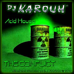 THE CONFLICT / HOUSE MUSIC