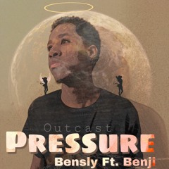 Pressure Feat. Benji