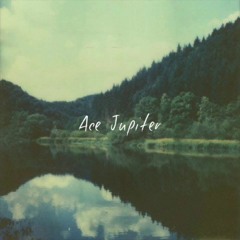 Waterloo Sunset - Ace Jupiter