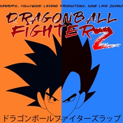 Dragon Ball FighterZ Rap Battle (ft. Nemraps prod. Hollywood Legend)