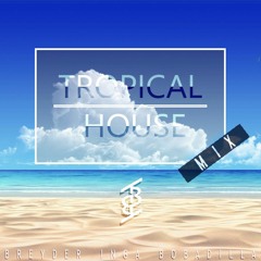 Tropical House