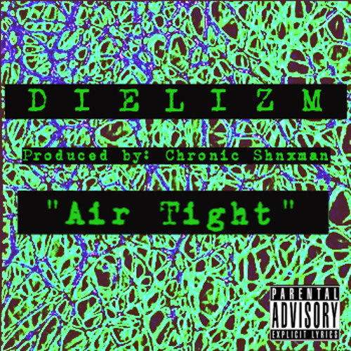 Air Tight [Prod : Chronic Shnxman]