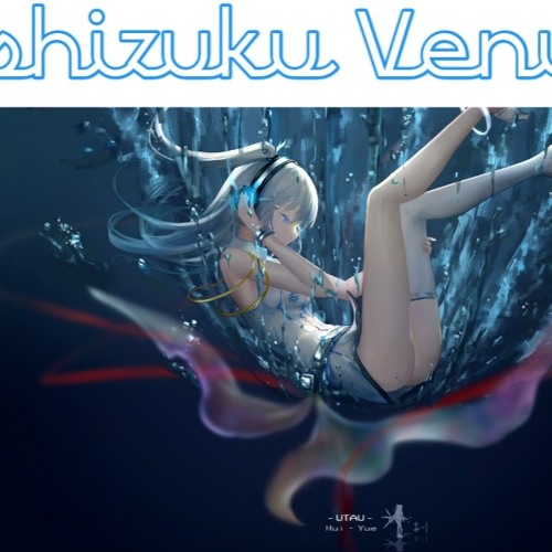 Aimer-Hoshizuku Venus ( Nightcore )