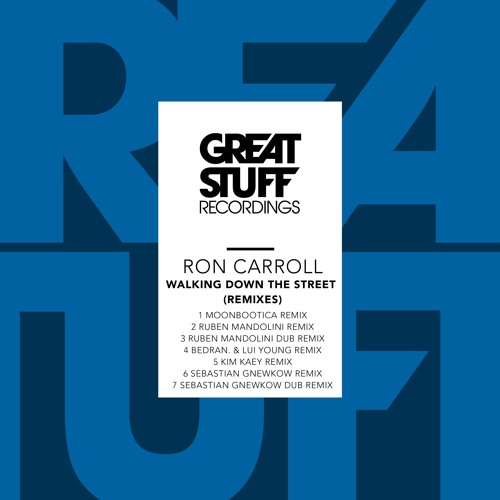 Ron Carroll - Walking Down The Street (BEDRAN. & Lui Young Remix)