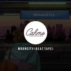 Cahmo - Mooncity [Full BeatTape]