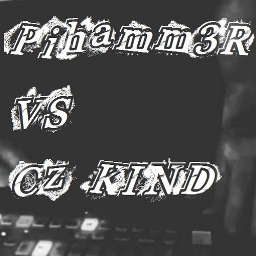 P!hamm3R vs Cz- Kind .. H3LL AR3A 2.0