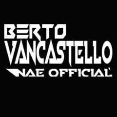 #SEBELAS_DUABELAS !!! BERTO VANCASTELLO [ MIXDUT ] 2K18 FULL