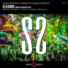 ReLight Orchestra, DJ Andrea ft. Margareth Menezes - Elegibo (Andrew Mathers Remix)