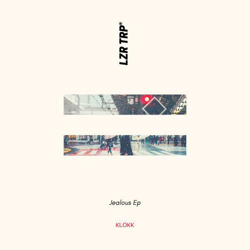Klokk - Jealous //OUT NOW!