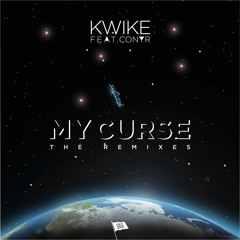 Kwike - My Curse (feat. Conyr) [kakjai Remix]