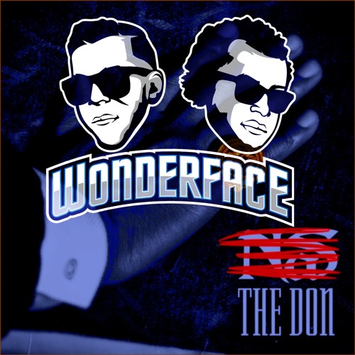 THE DON (WONDERFACE EDIT)