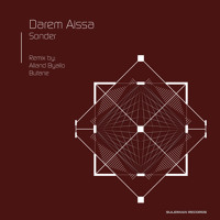 Darem Aissa - Sonder (Butane Remix)