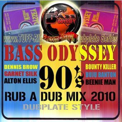 Bass Odyssey Rub A Dub 90's Dubmix