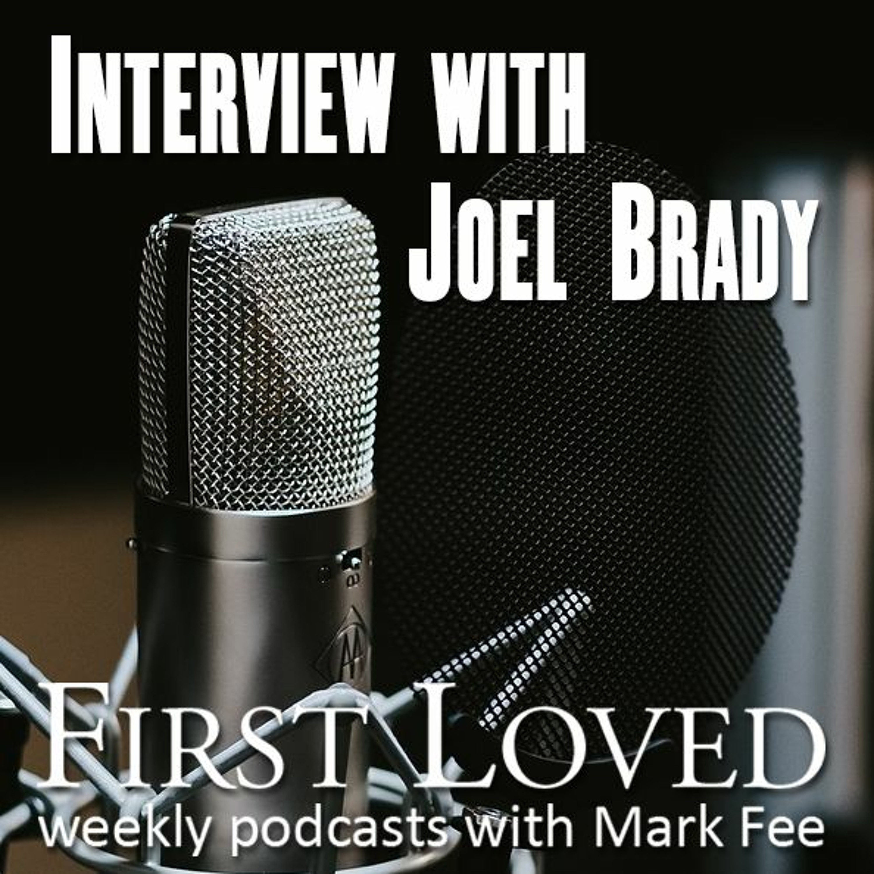 First Loved with Mark Fee