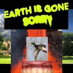 Slugabed 'Earth Is Gone Sorry (feat. Lum)' - Lapsung Remix