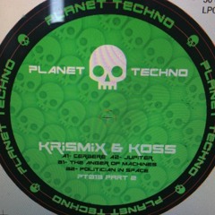 PLANET TECHNO 013 PART2 PRESENTS KRISMIX & KOSS PREVIEWS