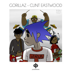 Gorillaz - Clint Eastwood (Paul Damixie Remix)