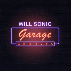 Will Sonic - Garage Groove #2 (Original Mix)