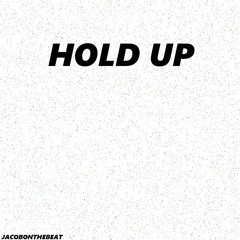 Hold Up | Hard Trap Instrumental | Prod. JacobOnTheBeat [READ DESC]