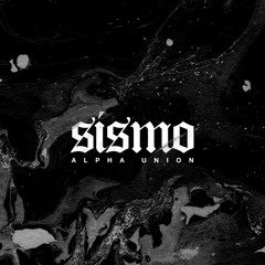 Alpha Union - Sismo (2018)
