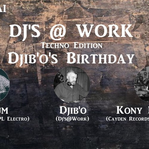 DJ'S @ WORK Techno Edition - DJANGO BEER - 14-05-2018