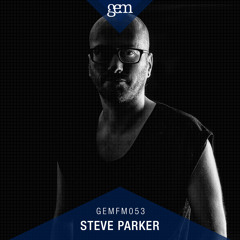Gem FM 053 Steve Parker